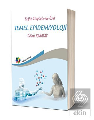 Sağlık Disiplinlerine Özel Temel Epidemiyoloji