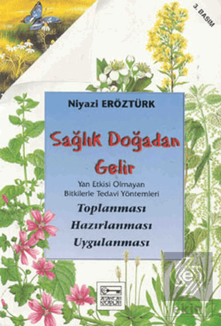 Sağlık Doğadan Gelir