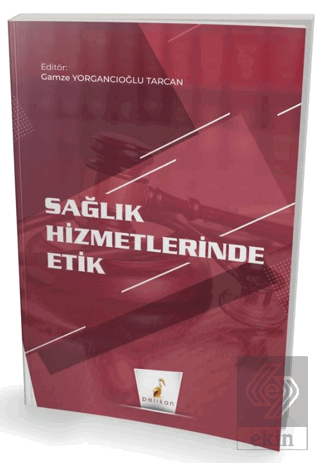 Sağlık Hizmetlerinde Etik