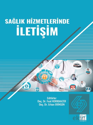 Sağlık Hizmetlerinde İletişim