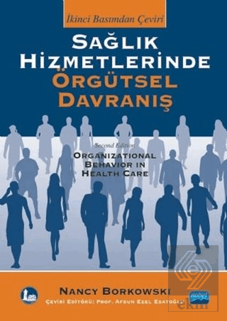 Sağlık Hizmetlerinde Örgütsel Davranış