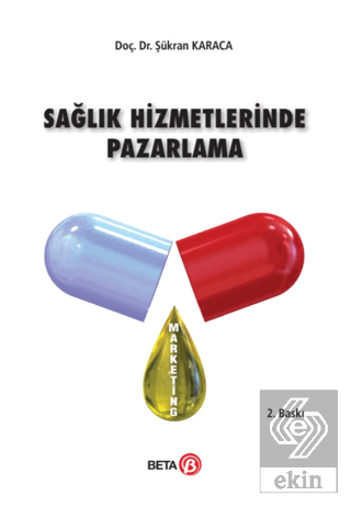 Sağlık Hizmetlerinde Pazarlama