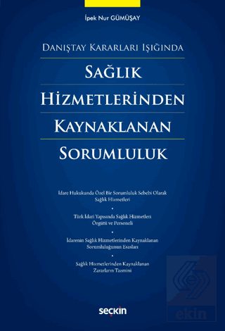 Sağlık Hizmetlerinden Kaynaklanan Sorumluluk