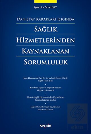 Sağlık Hizmetlerinden Kaynaklanan Sorumluluk