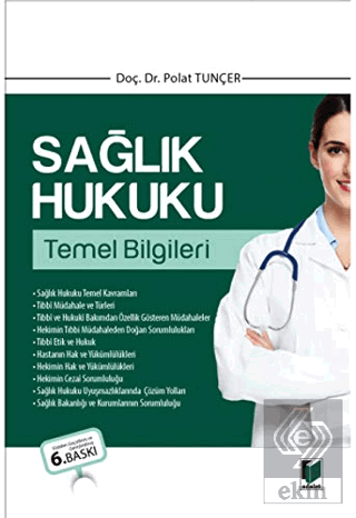 Sağlık Hukuku Temel Bilgileri