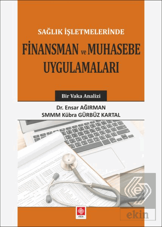 Sağlık İşletmelerinde Finansman ve Muhasebe Uygula