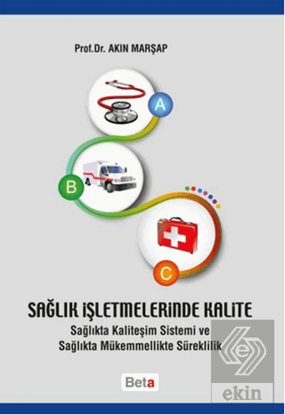 Sağlık İşletmelerinde Kalite