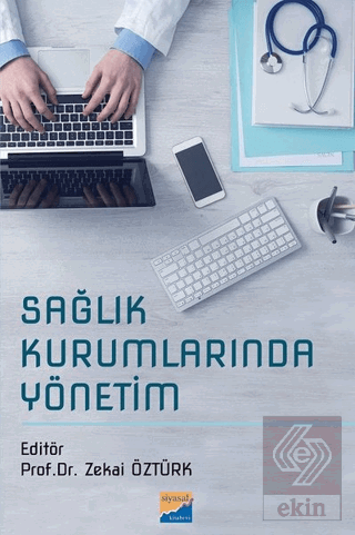 Sağlık Kurumlarında Yönetim