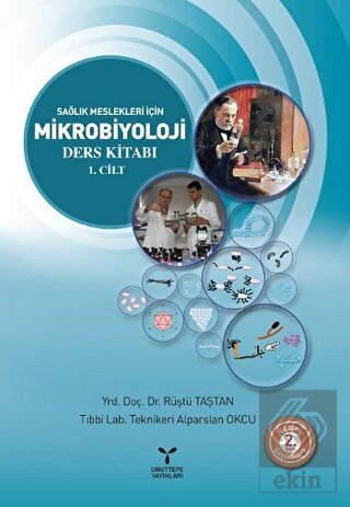 Sağlık Meslekleri İçin Mikrobiyoloji Ders Kitabı 1