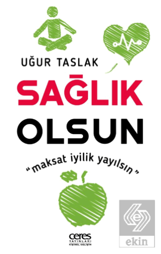 Sağlık Olsun