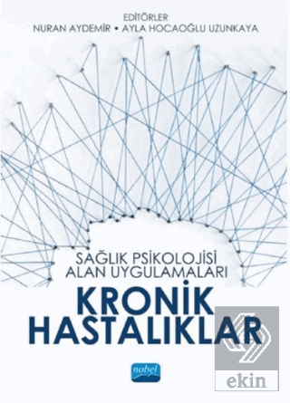 Sağlık Psikolojisi Alan Uygulamaları Kronik Hastal