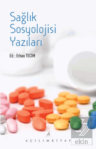 Sağlık Sosyolojisi Yazıları