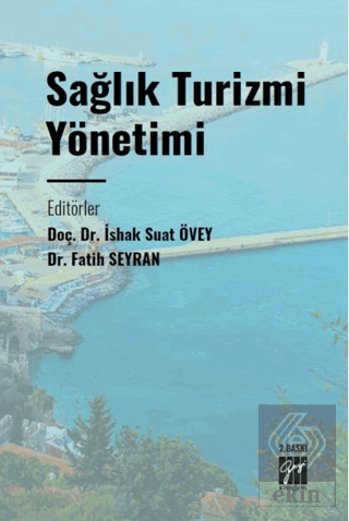 Sağlık Turizmi Yönetimi