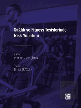 Sağlık ve Fitness Tesislerinde Risk Yönetimi