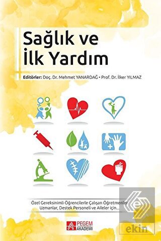 Sağlık ve İlk Yardım