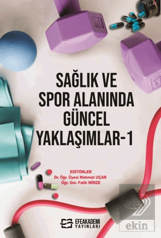 Sağlık ve Spor Alanında Güncel Yaklaşımlar-1