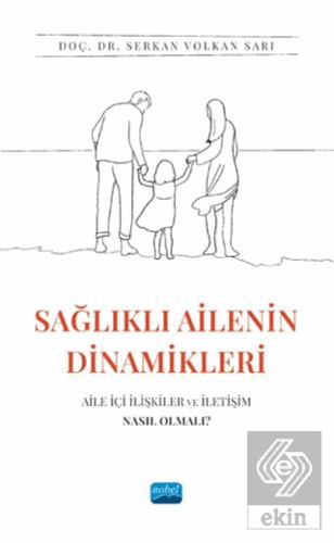 Sağlıklı Ailenin Dinamikleri