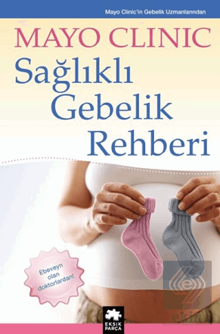 Sağlıklı Gebelik Rehberi