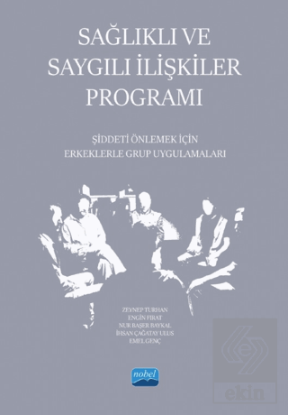 Sağlıklı ve Saygılı İlişkiler Programı - Şiddeti Ö