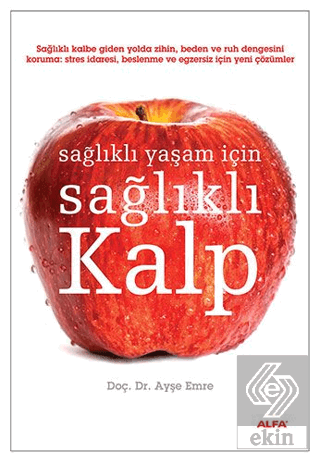 Sağlıklı Yaşam İçin Sağlıklı Kalp