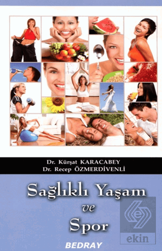 Sağlıklı Yaşam ve Spor