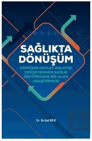 Sağlıkta Dönüşüm