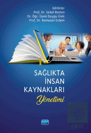 Sağlıkta İnsan Kaynakları Yönetimi