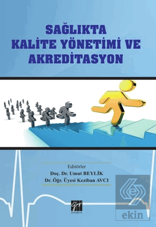 Sağlıkta Kalite Yönetimi ve Akreditasyon