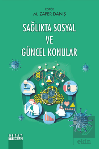 Sağlıkta Sosyal ve Güncel Konular