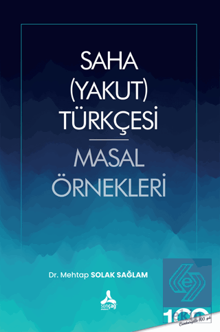 Saha (Yakut) Türkçesi Masal Örnekleri