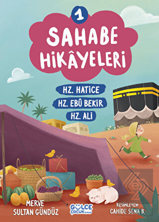 Sahabe Hikayeleri 1. Kitap