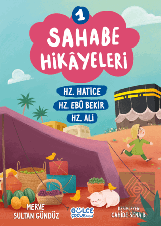 Sahabe Hikayeleri 1. Kitap