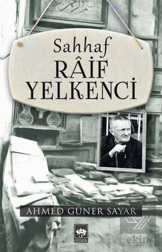 Sahhaf Raif Yelkenci