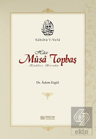 Sahibül Vefa Musa Topbaş