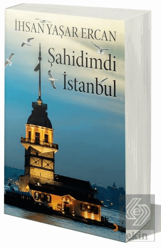 Şahidimdi İstanbul