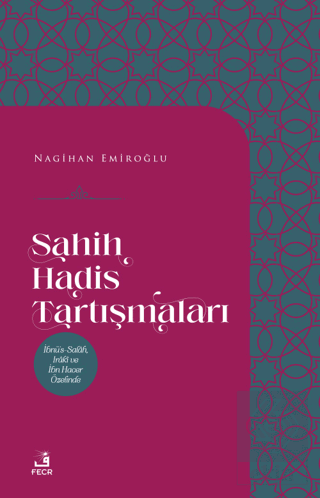 Sahih Hadis Tartışmaları