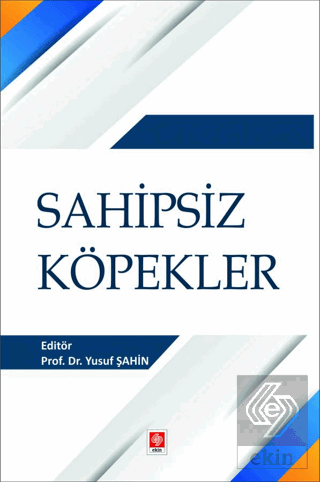 Sahipsiz Köpekler Yusuf Şahin