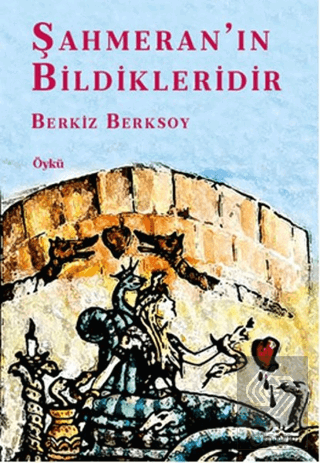 Şahmeran\'ın Bildikleridir