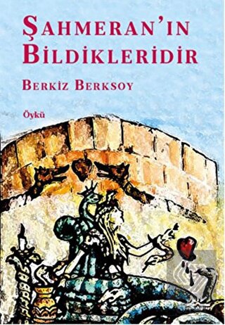 Şahmeran'ın Bildikleridir