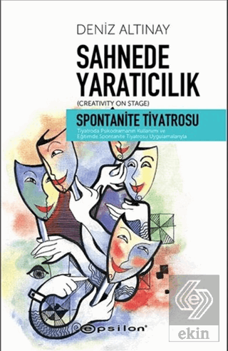 Sahnede Yaratıcılık - Spontanite Tiyatrosu