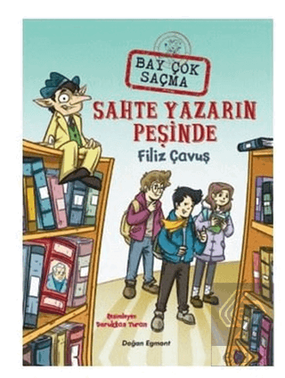 Sahte Yazarın Peşinde - Bay Çok Saçma 2