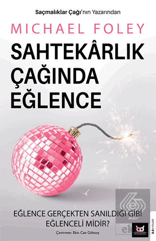 Sahtekarlık Çağında Eğlence