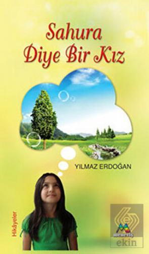 Sahura Diye Bir Kız