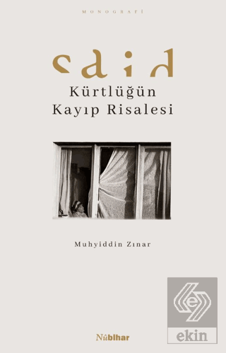 Said - Kürtlüğün Kayıp Risalesi