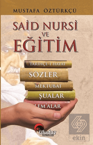 Said Nursi ve Eğitim