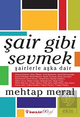 Şair Gibi Sevmek