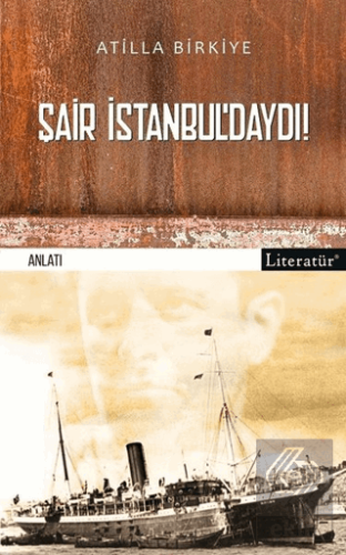 Şair İstanbul'daydı