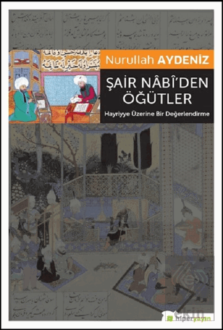 Şair Nabi\'den Öğütler