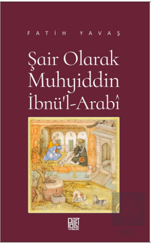 Şair Olarak Muhyiddin İbnü'l Arabi