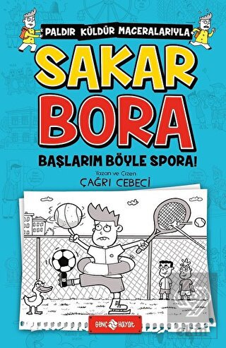 Sakar Bora - Başlarım Böyle Spora!